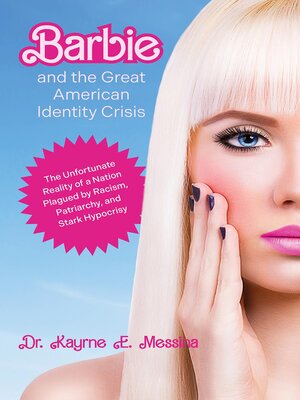 cover image of Barbie and the Great American Identity Crisis